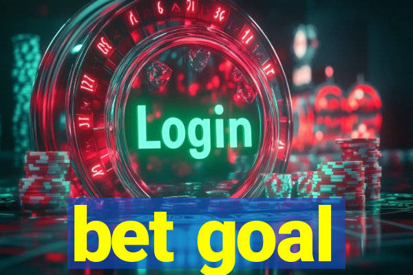 bet goal